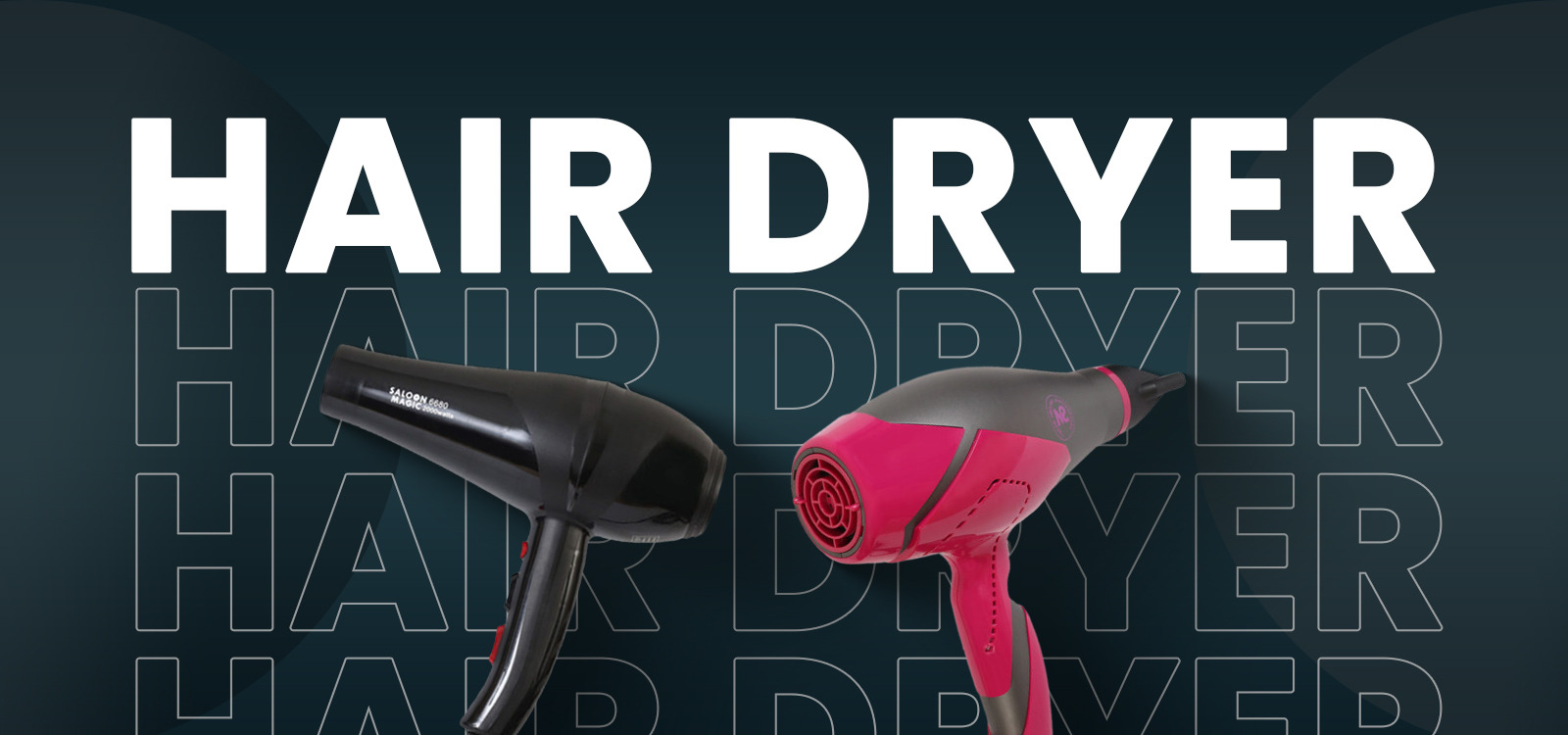 hair dryer banner
